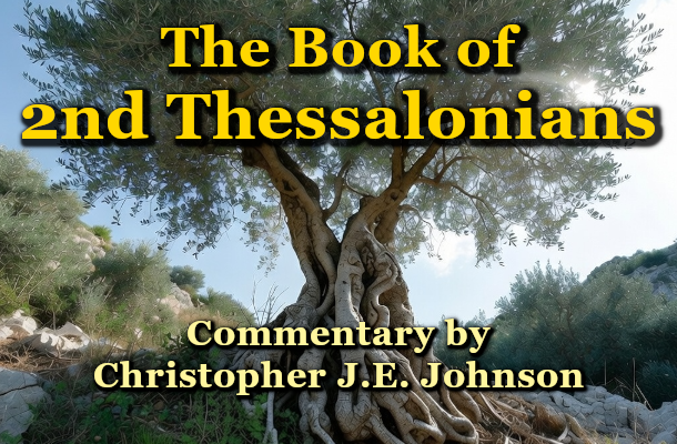 Book of 2nd Thessalonians - Christopher J.E. Johnson