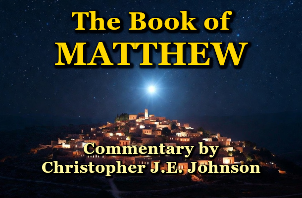 Book of Matthew - Christopher J.E. Johnson
