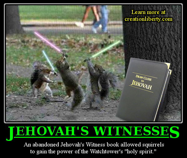 Demotivational Poster Jehovah Witness Watchtower