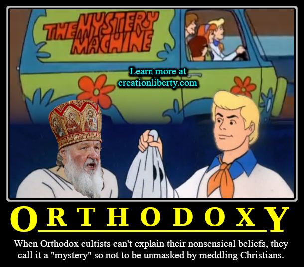 Corruptions of Christianity: Orthodoxy