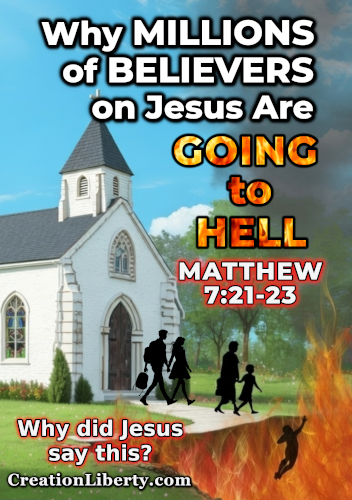 Why Millions of Believers on Jesus Are Going to Hell